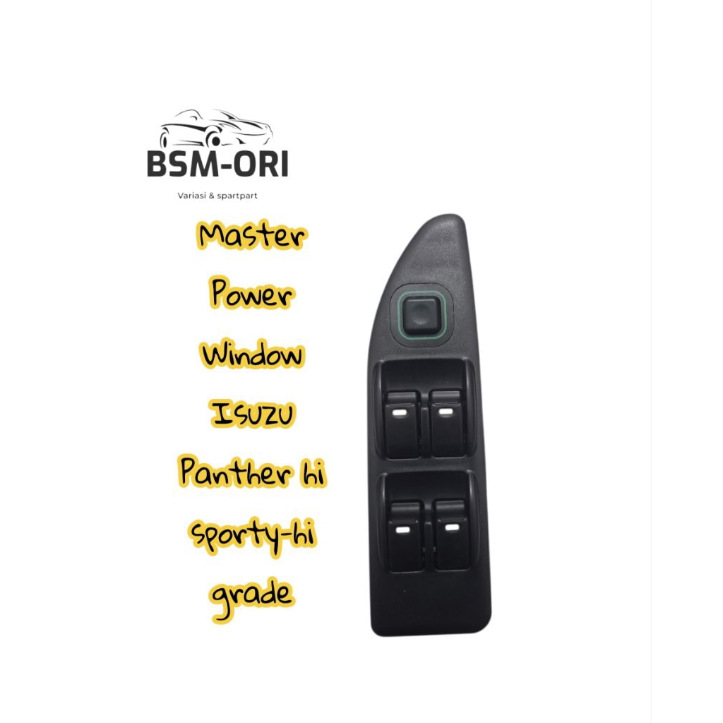 Master Power Window Isuzu Panther hi sporty-hi grade