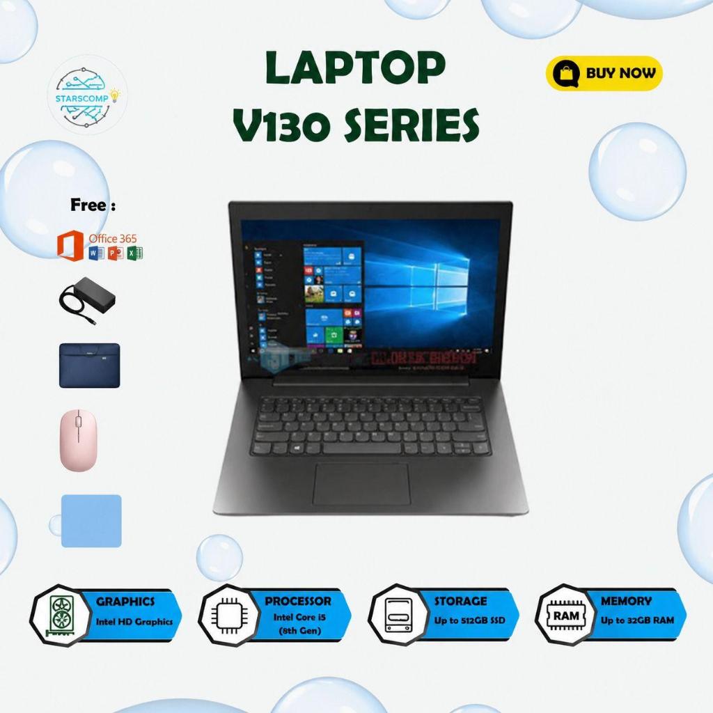 LAPTOP LENOVO V130 SERIES UP TO 1TB CORE I5 GEN 8TH RAM UP TO 16GB SSD