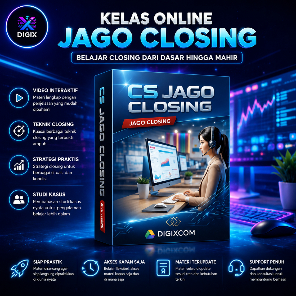 KELAS CS JAGO CLOSING Ecourse Customer Service Banyak Closingan Penjualan Tutorial Teknik Respon CS