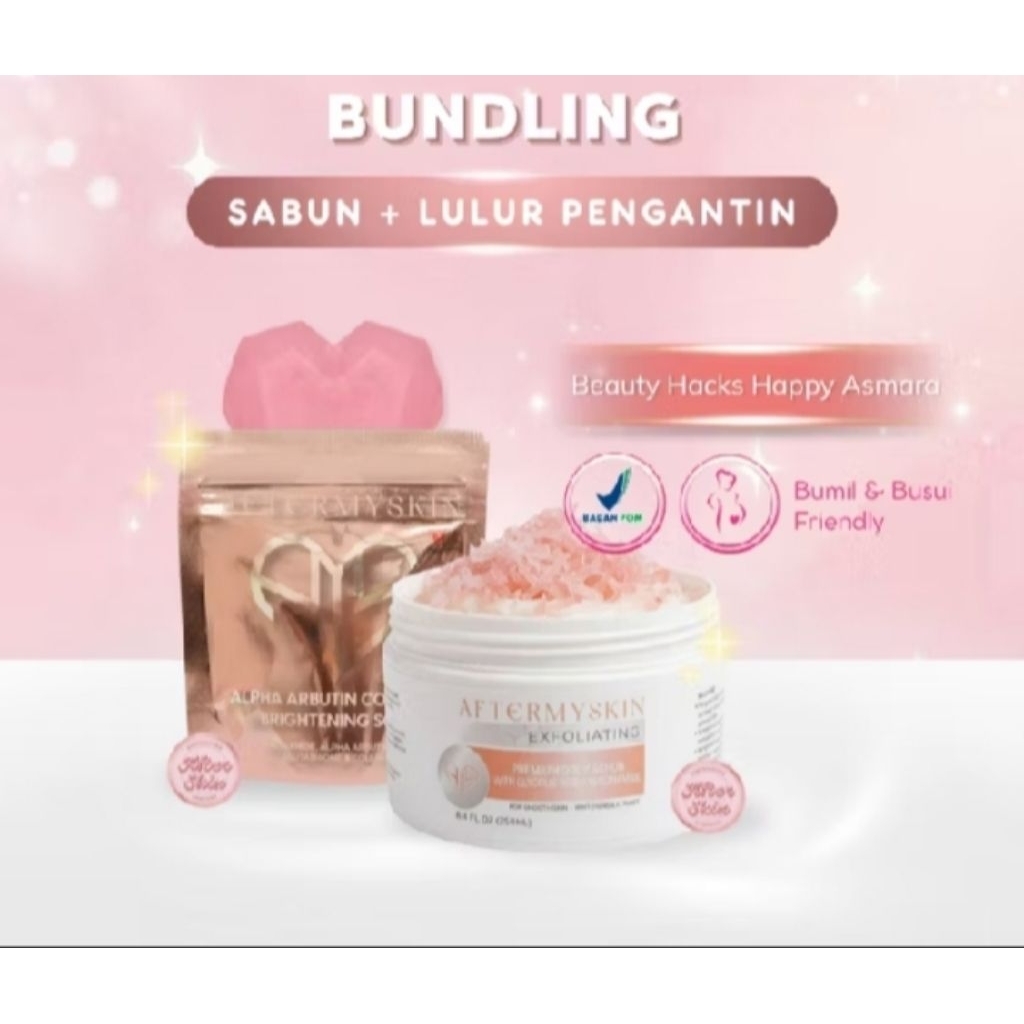 SABUN + LULUR PENGANTIN AFTERMYSKIN