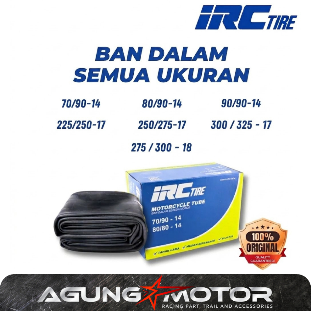[BISA COD] BAN DALAM TUBE IRC SEMUA UKURAN RING 14 17 18 60/80 70/90 80/90 90/90 225 250 275 300 325