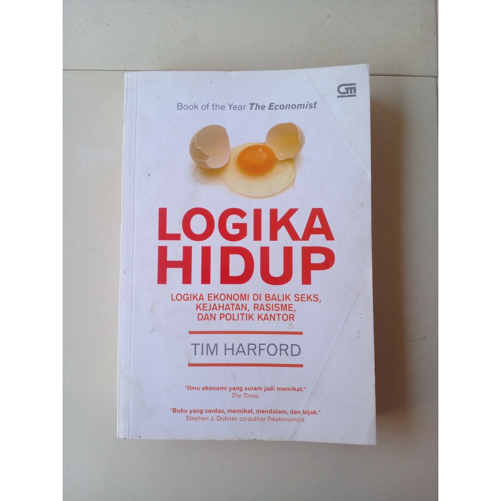 BUKU BEKAS ORIGINAL LOGIKA HIDUP(LOGIKA EKONOMI DI BALIK SEKS KEJAHATAN RASISME DAN POLITIK KANTOR)O