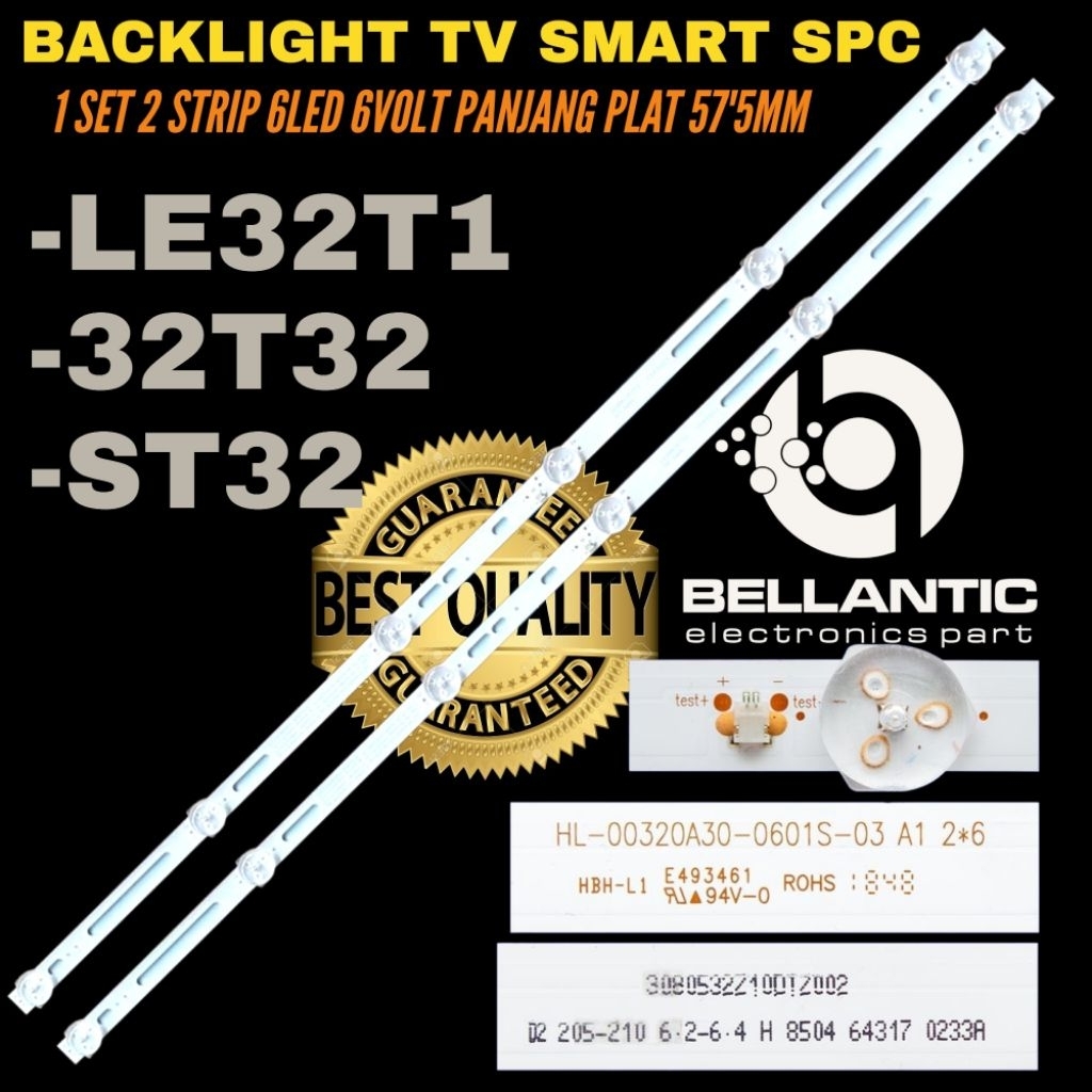 BACKLIGHT TV LED SMART TV SPC LE32T1-32T32- ST32 BACKLIGHT TV SPC 32 INCH