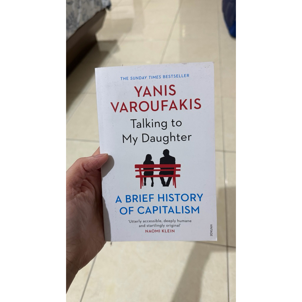 Talking to My Daughter, A Brief History of Capitalism