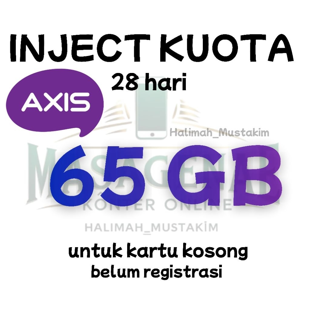 inject kuota Axis 65 GB 28 hari untuk kartu perdana kosong l