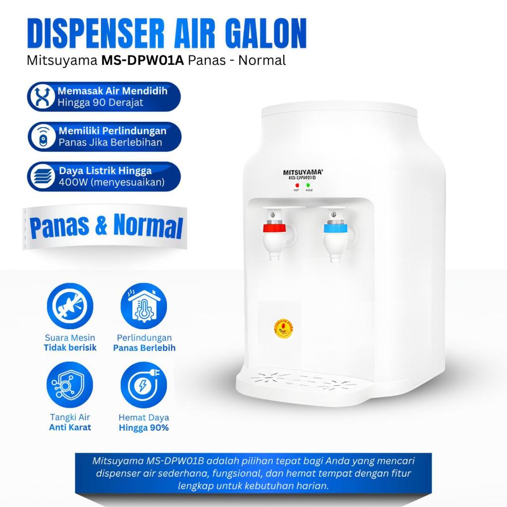 Water Dispenser Mitsuyama MS-DPW01A Dispenser Air Galon Atas Panas & Normal Low Watt Dispenser Galon