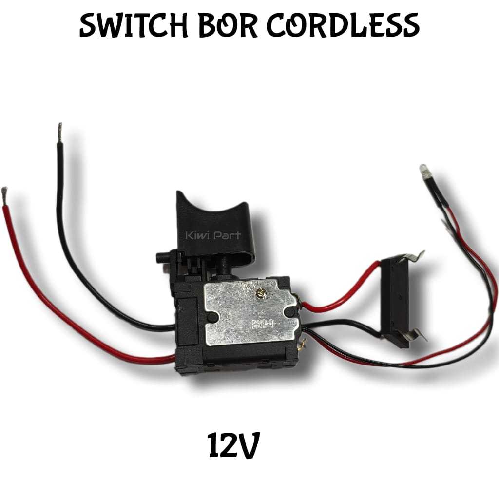 Switch Saklar Bor Cordless 12V dan 21V Universal - Trigger Switch Mesin Bor Baterai