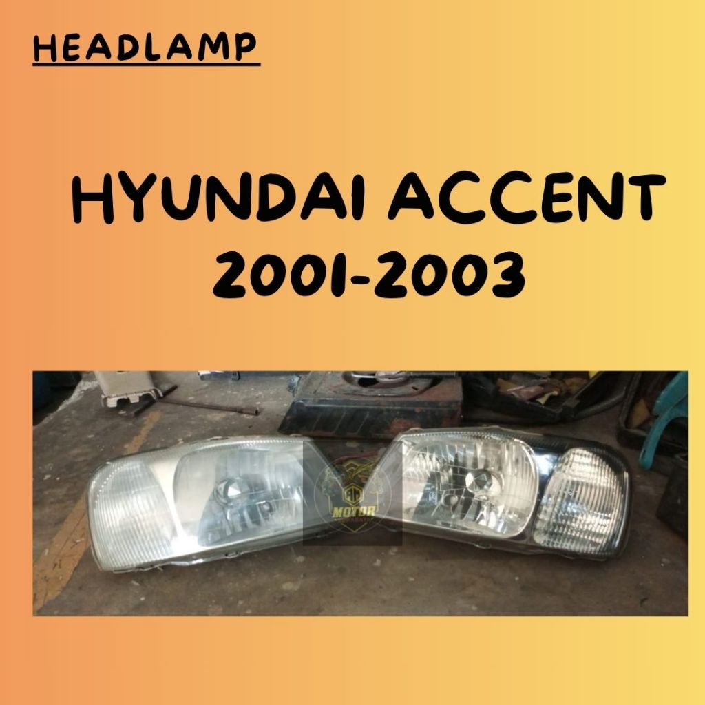 Headlamp Hyundai Accent Verna 2001-2003