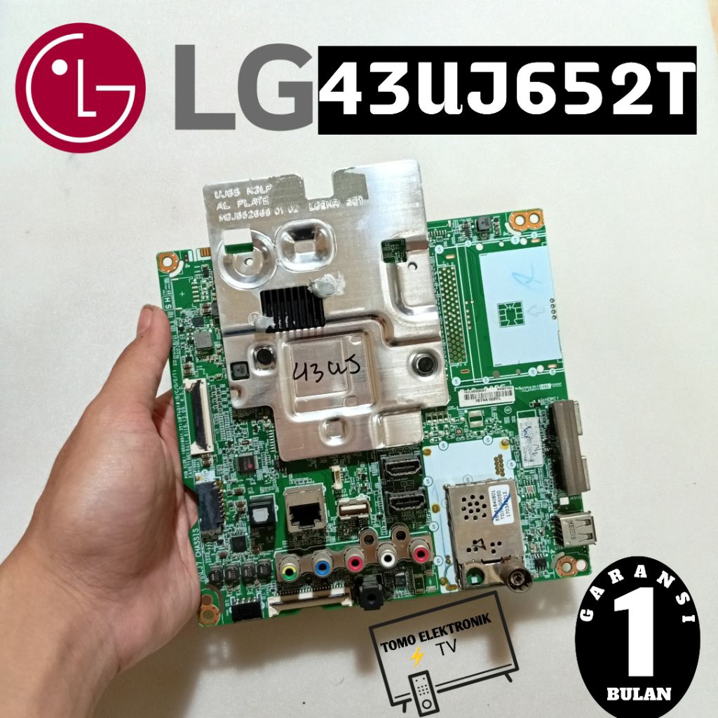 MAINBOARD TV LG 43UJ652T - MOBO - MOTHERBOARD LG 43 INCH