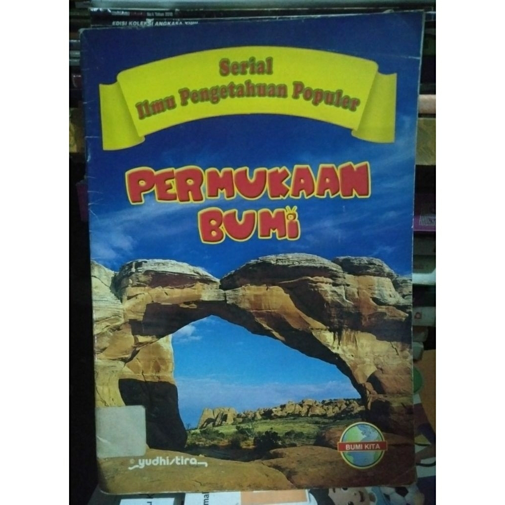 buku serial Ilmu Pengetahuan Populer Permukaan Bumi