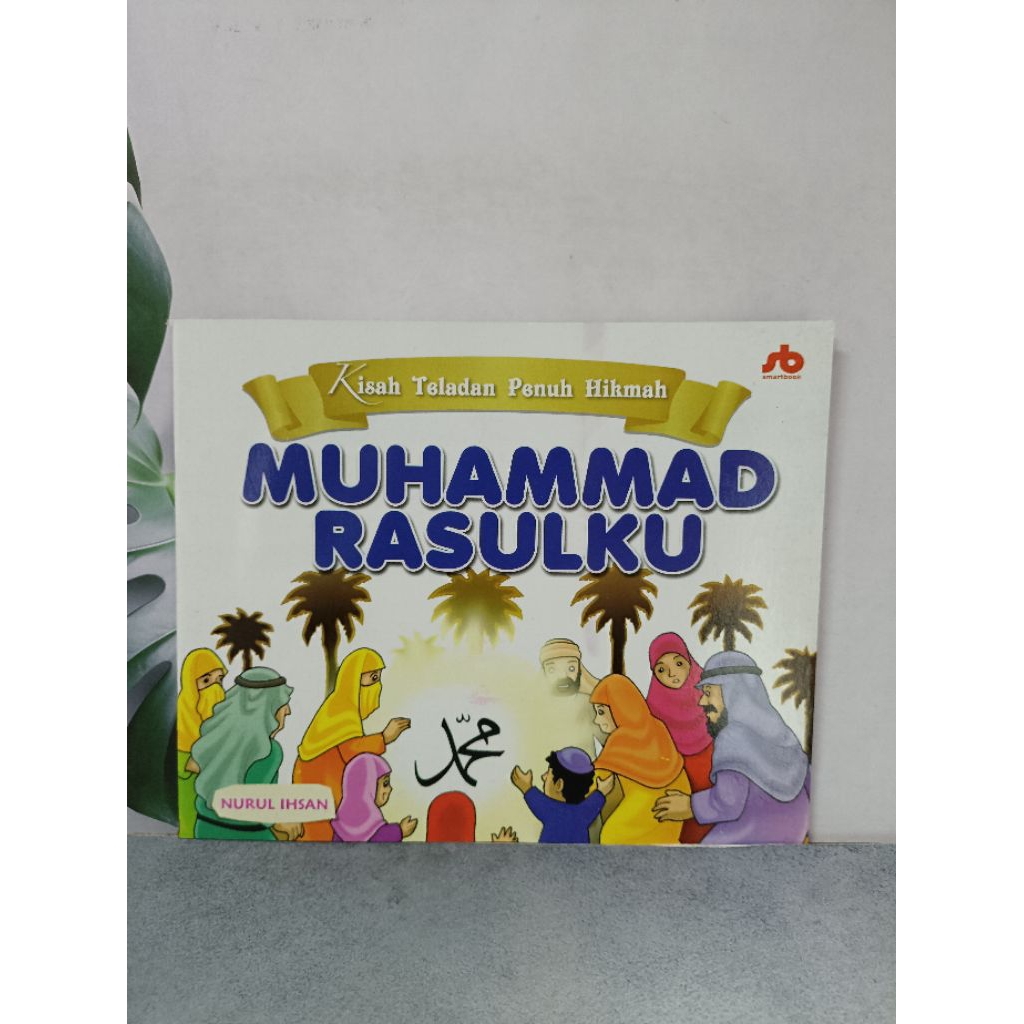 Muhammad Rasulku - Cahaya ilmu