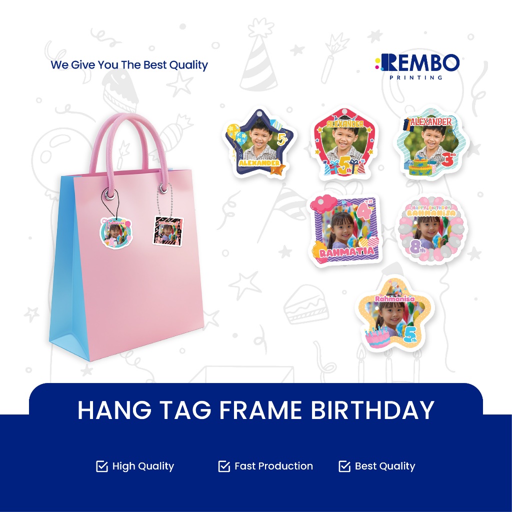 HANG TAG FRAME BIRTHDAY / HANG TAG FRAME / HANG TAG BIRTHDAY / HANG TAG ANAK / BIRTHDAY FRAME / HANG