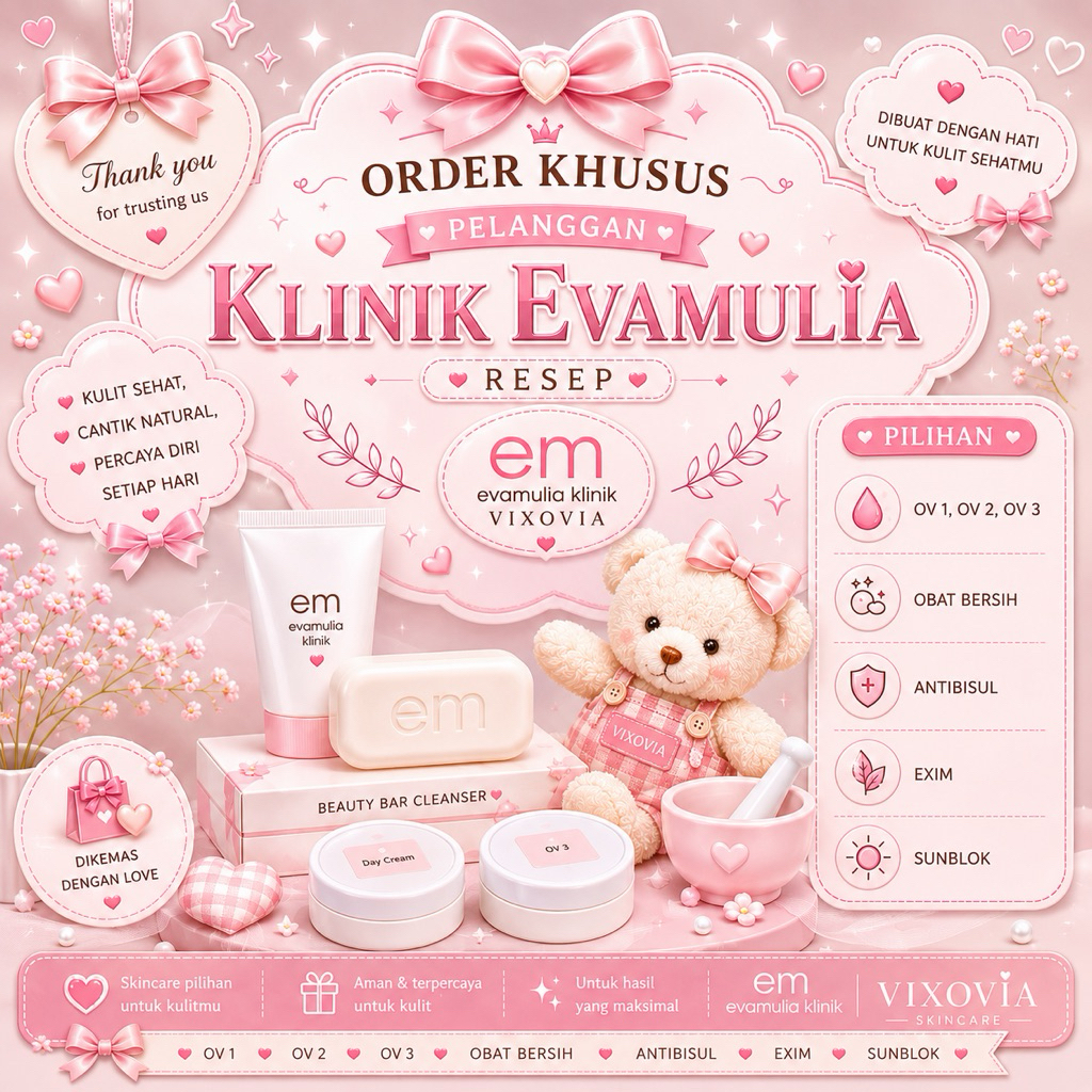 Order Khusus Pelanggan Eva Mulia Resep dan klinik obat bersih krim malam ov1 ov2 ov3 sunblock sunscr