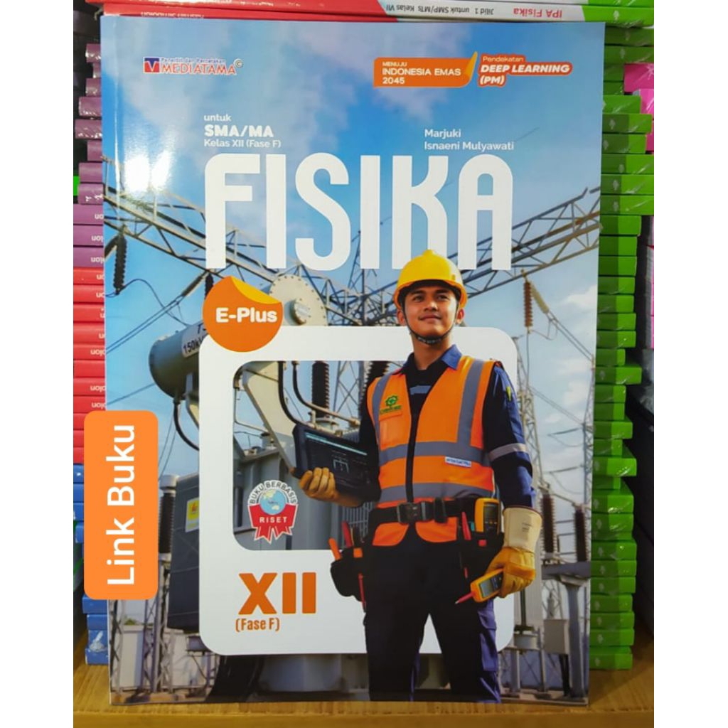 Buku E Plus Fisika Kelas 12 SMA Kurikulum Merdeka Mediatama