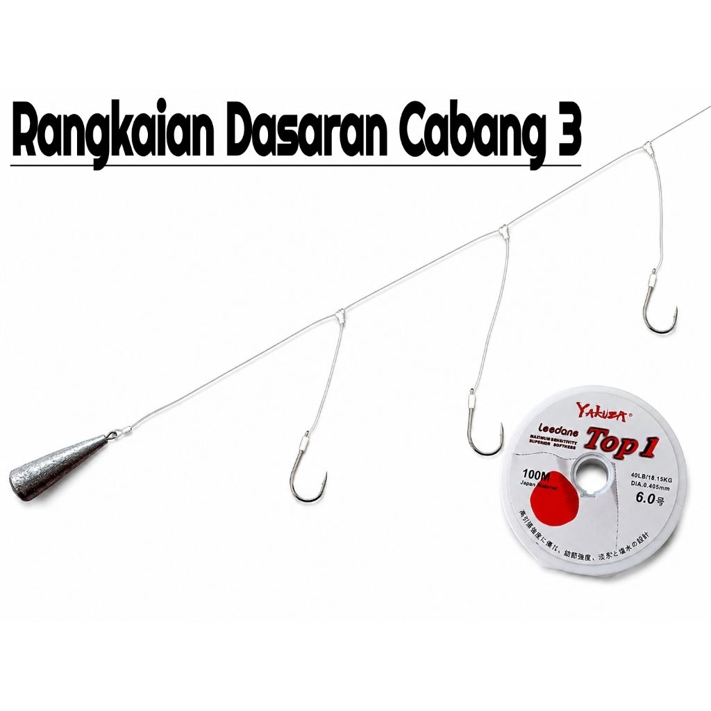 Rangkaian Dasaran Cabang Tiga | Senar Rangkaian Pancing