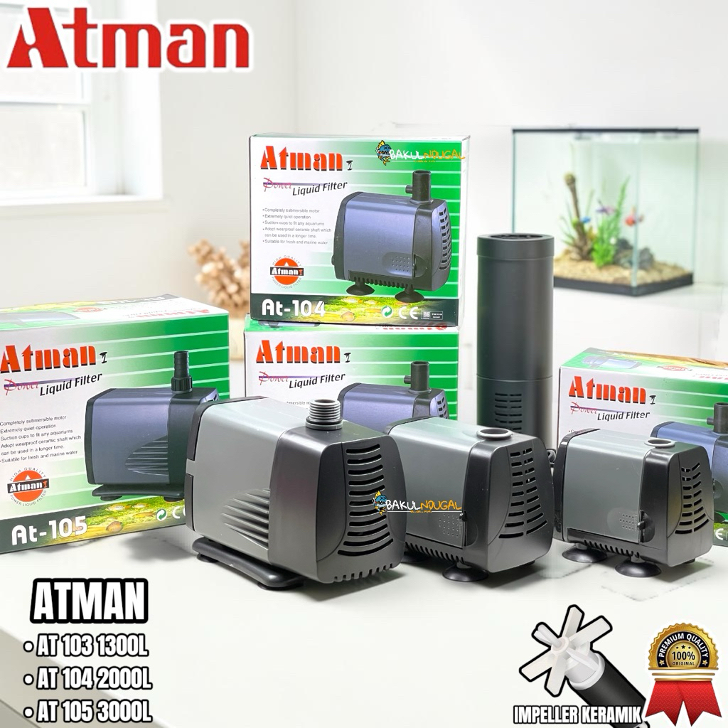 POMPA AQUARIUM ATMAN AT 103 104 105 1300L 2000L 2500L AWET POMPA ATMAN POMPA KOLAM ATMAN