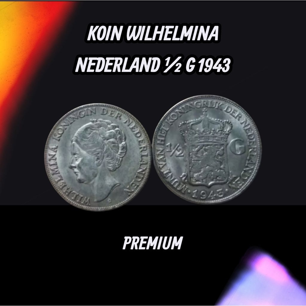 KOIN WILHELMINA NEDERLAND ½ G 1943 PREMIUM