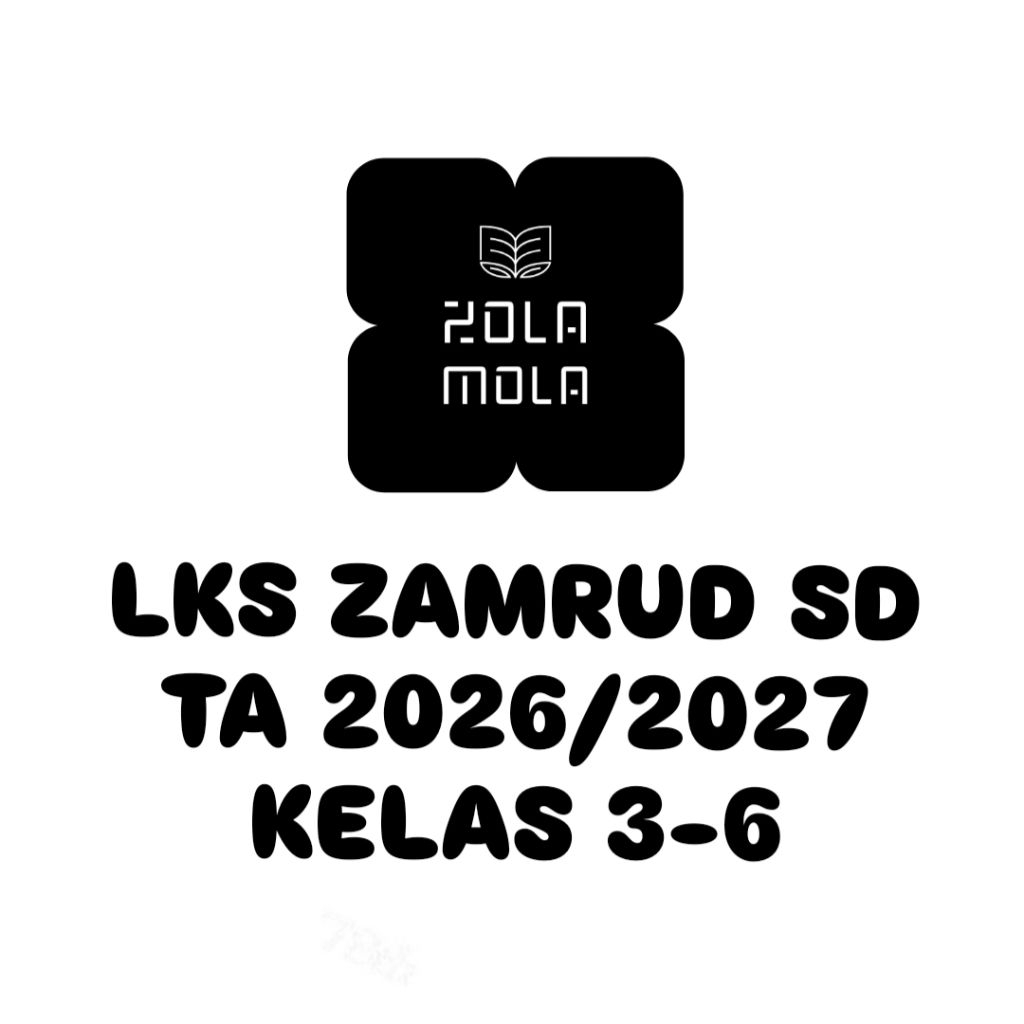 LKS ZAMRUD SD KLS 3-6 SMT 1 KURIKULUM MERDEKA TA 2026/2027