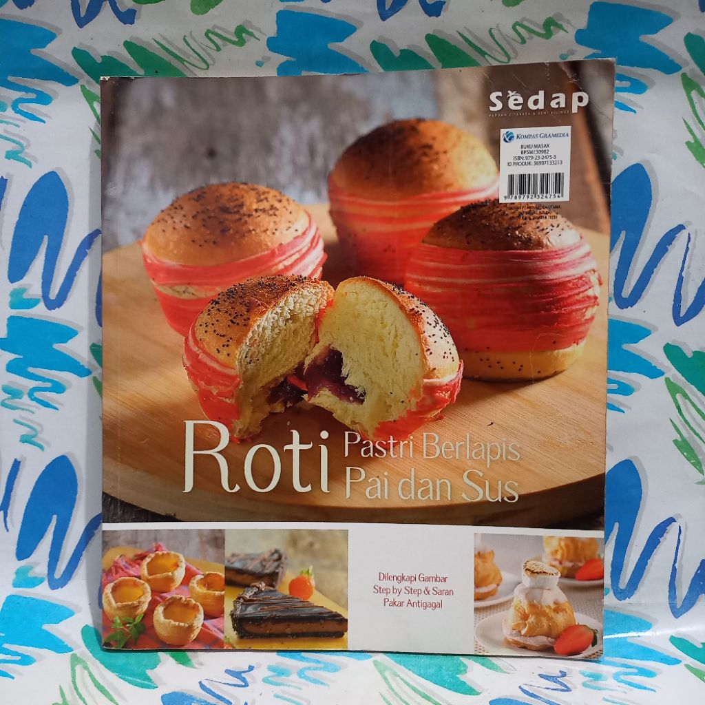 Buku Resep Roti Pastri Berlapis Pai dan Sus oleh Sedap cek foto dan deskripsi