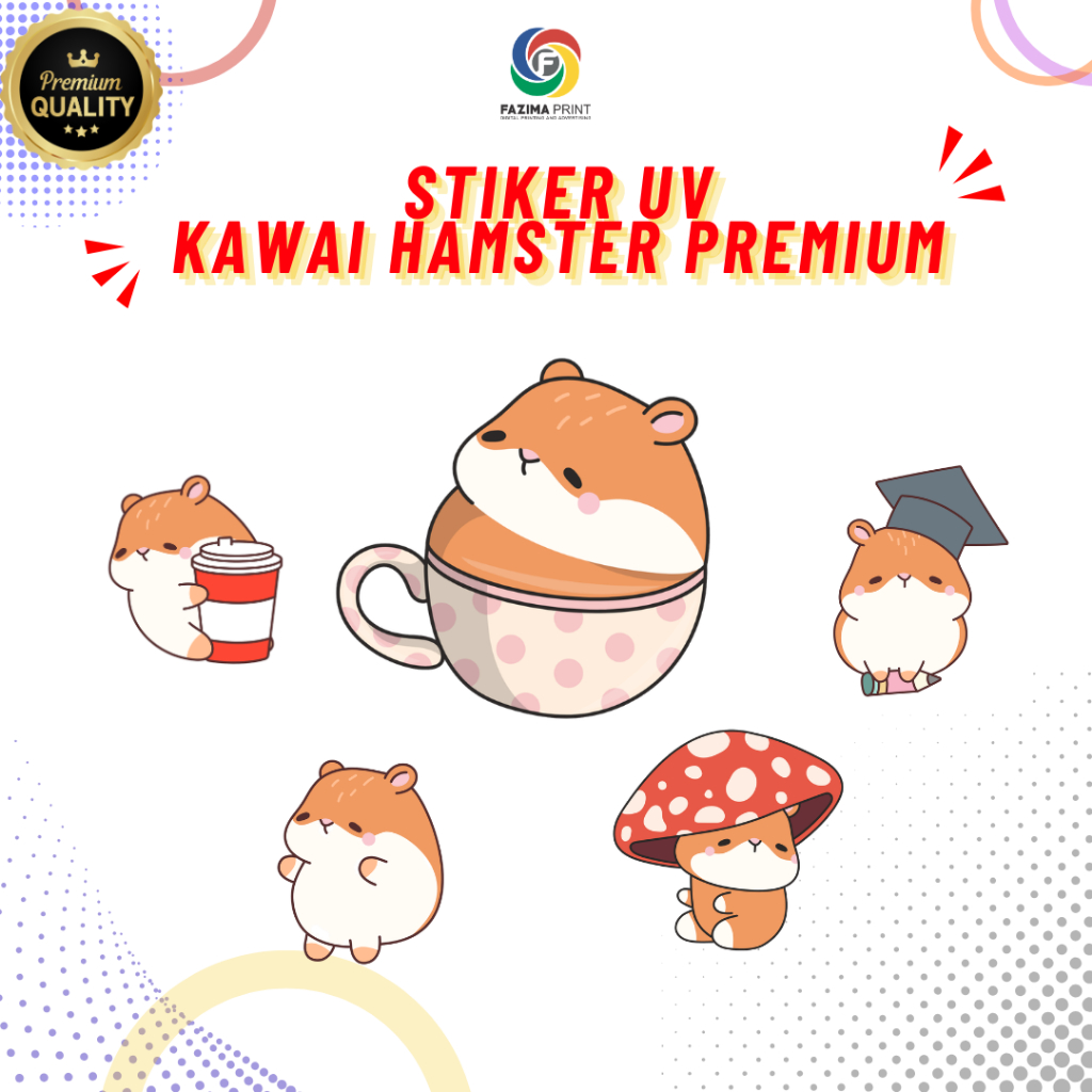 STIKER UV - TEMA KAWAI HAMSTER  STICKER UV, STICKER MOTOR, STICKER MOBIL, STICKER HELM, STICKER TUMB