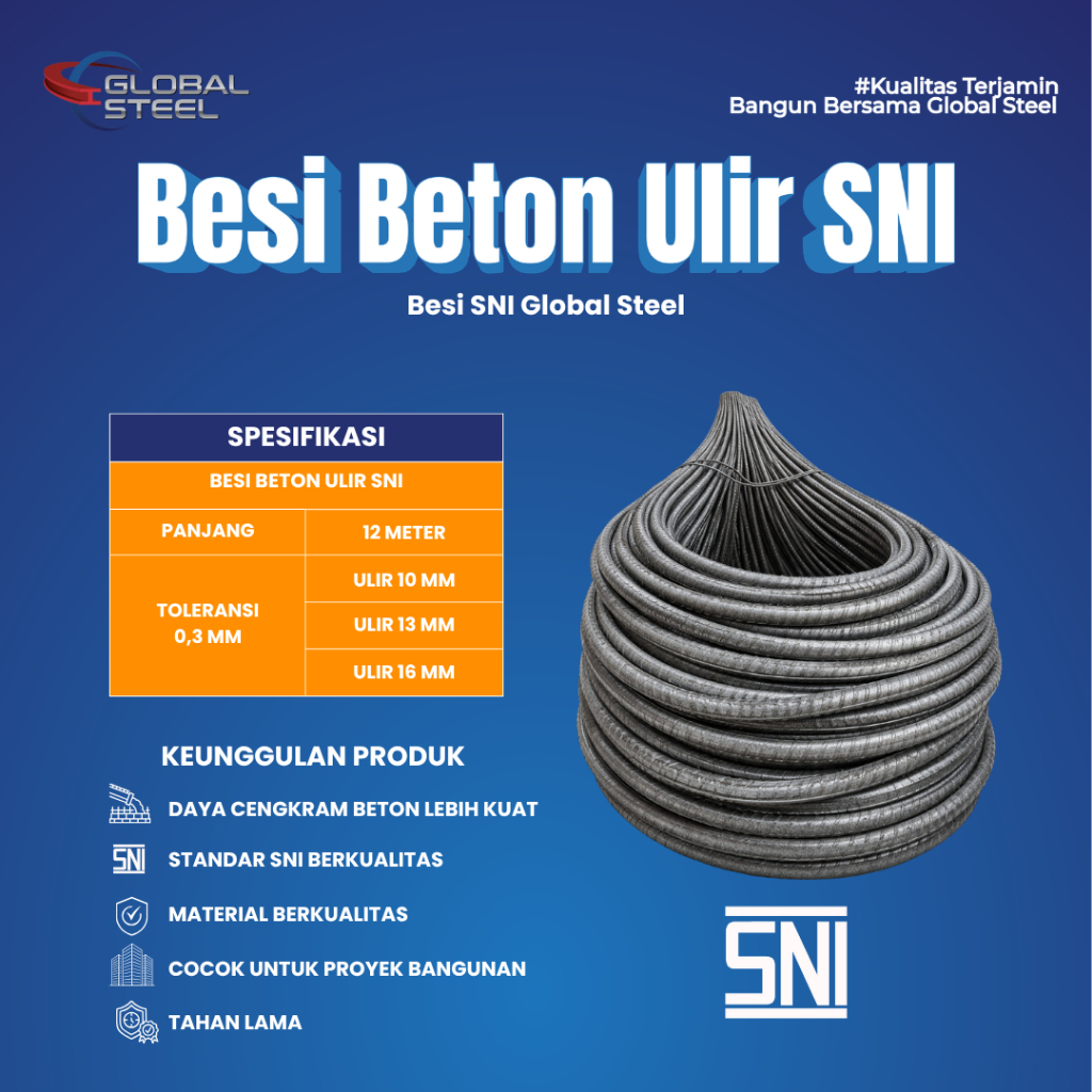 Global Steel - Besi Beton Ulir SNI – Besi Ulir untuk Cor Beton Kuat & Tahan Lama (Tersedia 10mm, 13m