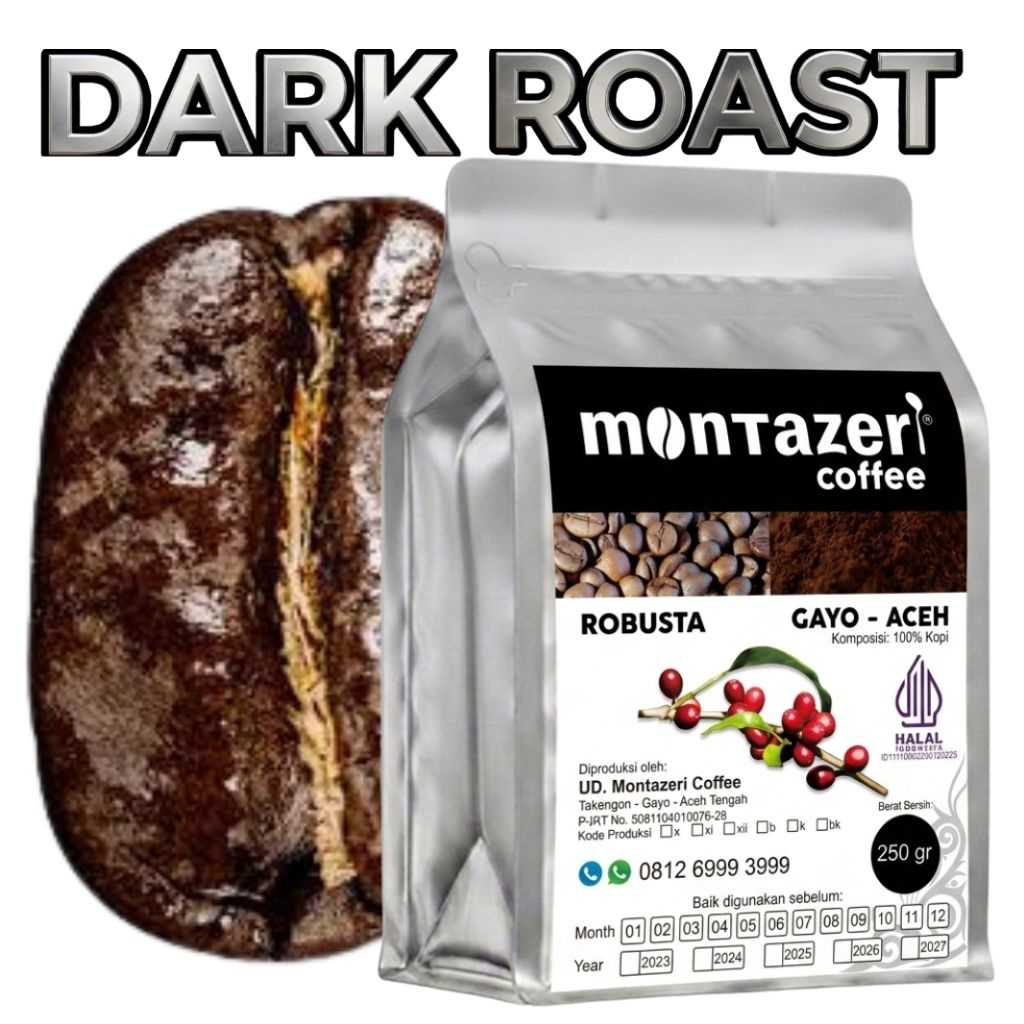Dark Roast Kopi Robusta Gayo Aceh 250gr - UD. Montazeri Coffee Espresso Base