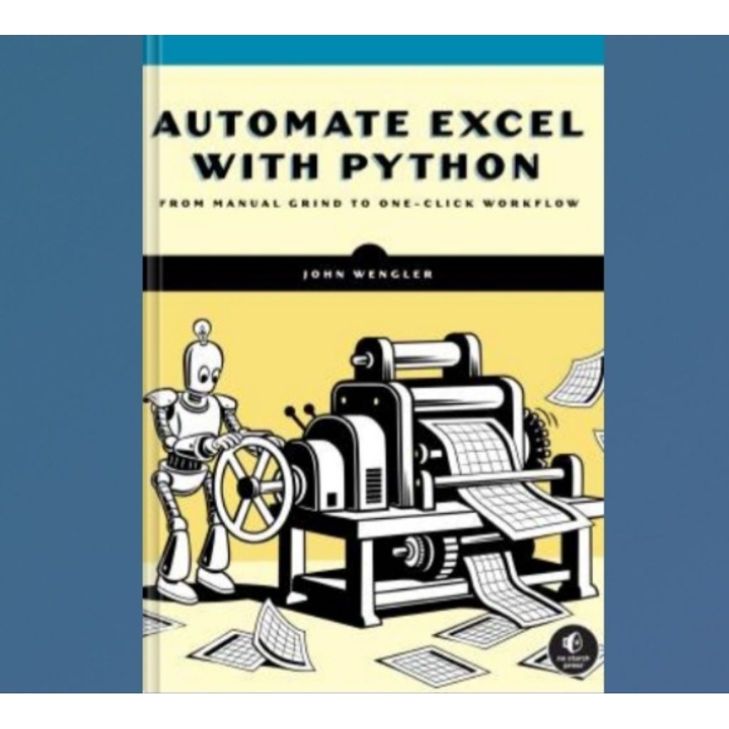 Buku Automate Excel with Python: From Manual Grind to One-Click Workflow