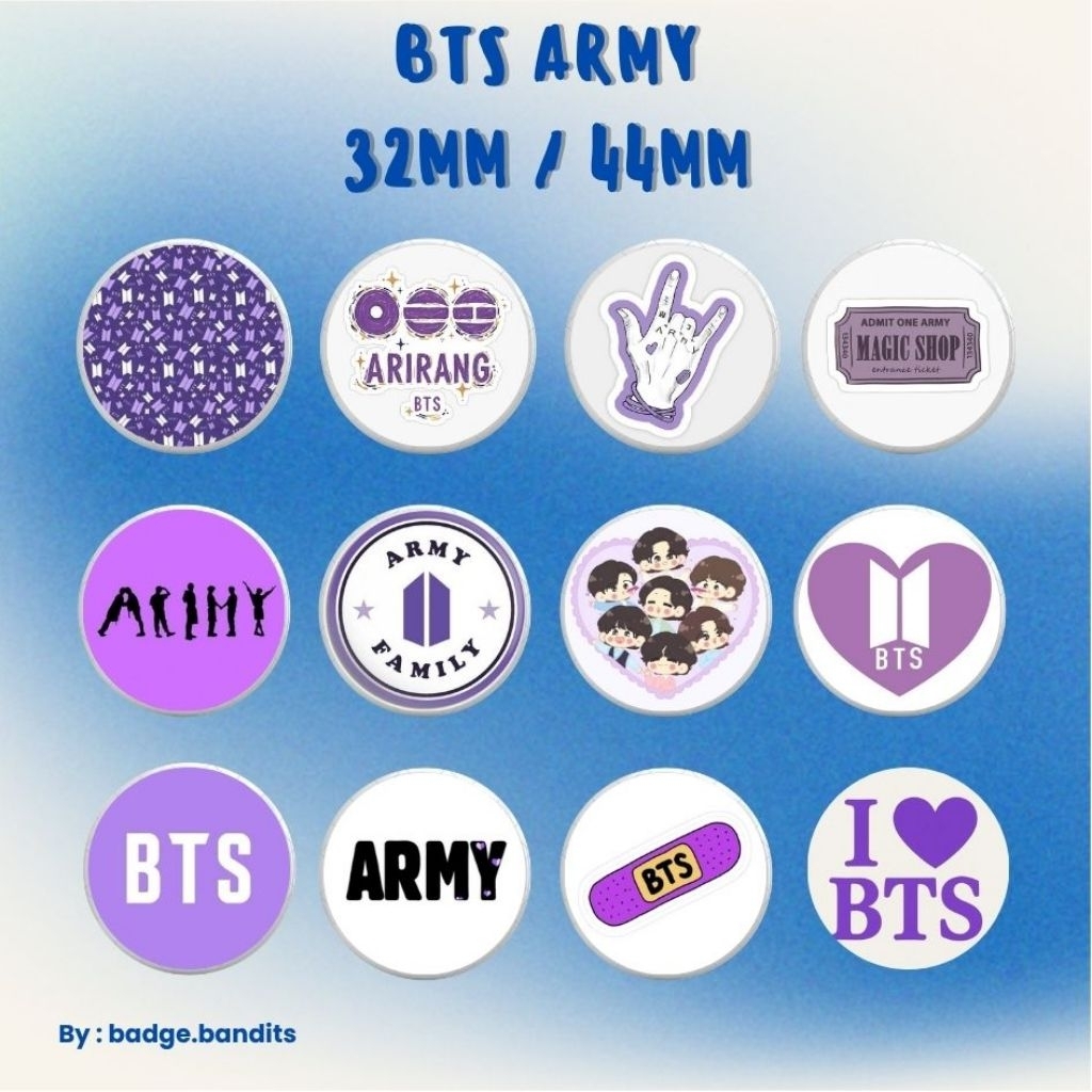 [badge.bandits] Pin Bross Peniti 32mm & 44mm BTS Army / Badge 32mm & 44mm BTS Army / Pin Button 32mm