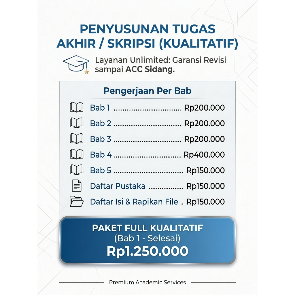 Jasa Bimbingan & Penyusunan Skripsi Tugas Akhir Kuantitatif & Kualitatif