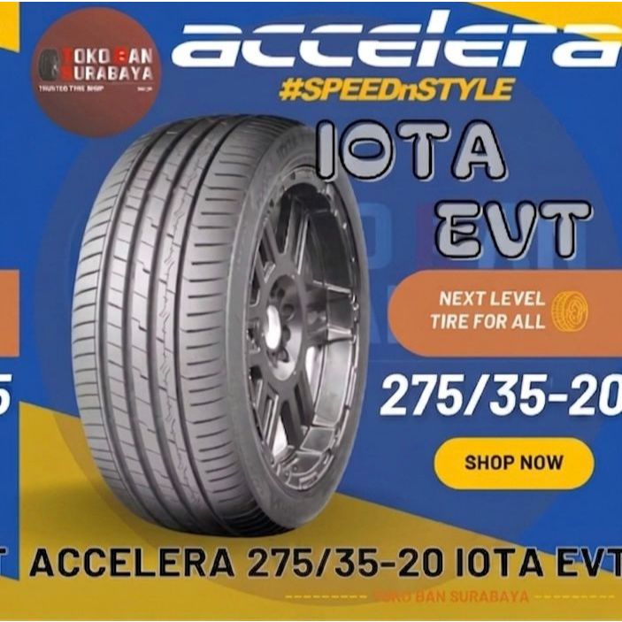 Ban Mobil Accelera 275/35 R20 27535R20 27535 R20 275/35R20 275/35/20 R20 R 20 IOTA EVT