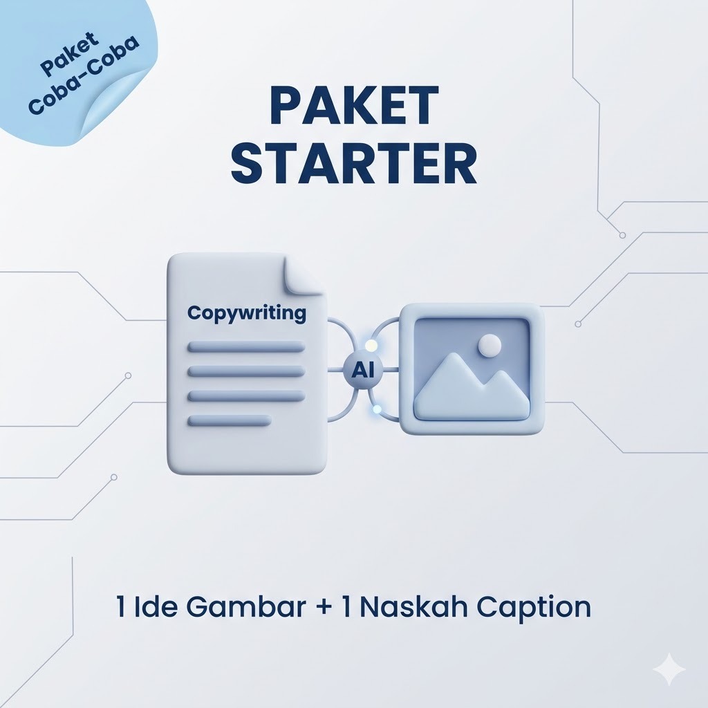 Paket Coba-Coba Jasa Konten Jualan AI - 1 Naskah Copywriting & 1 Ide Gambar