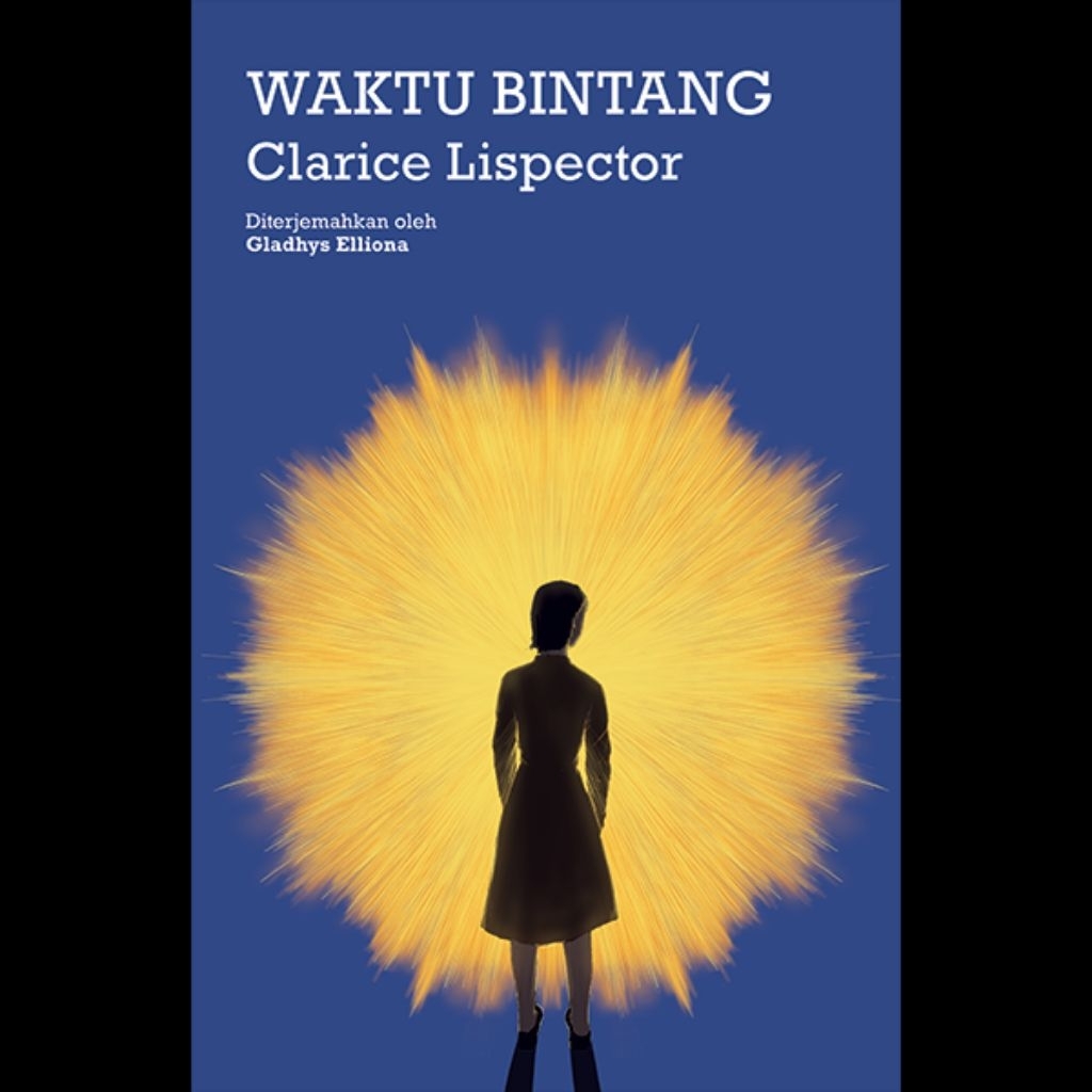 Waktu Bintang - Clarice Lispector Buku Novel