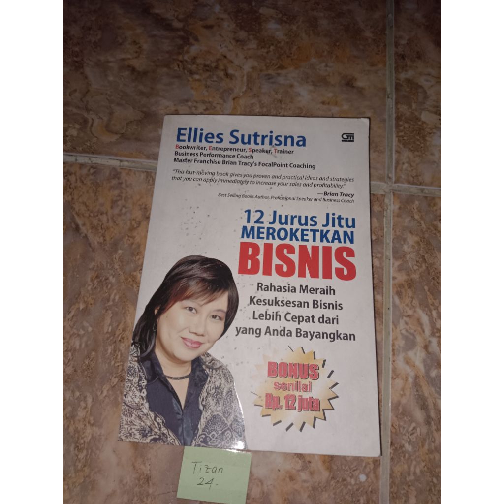 Buku 12 Jurus jitu Meroketkan Bisnis by Ellies