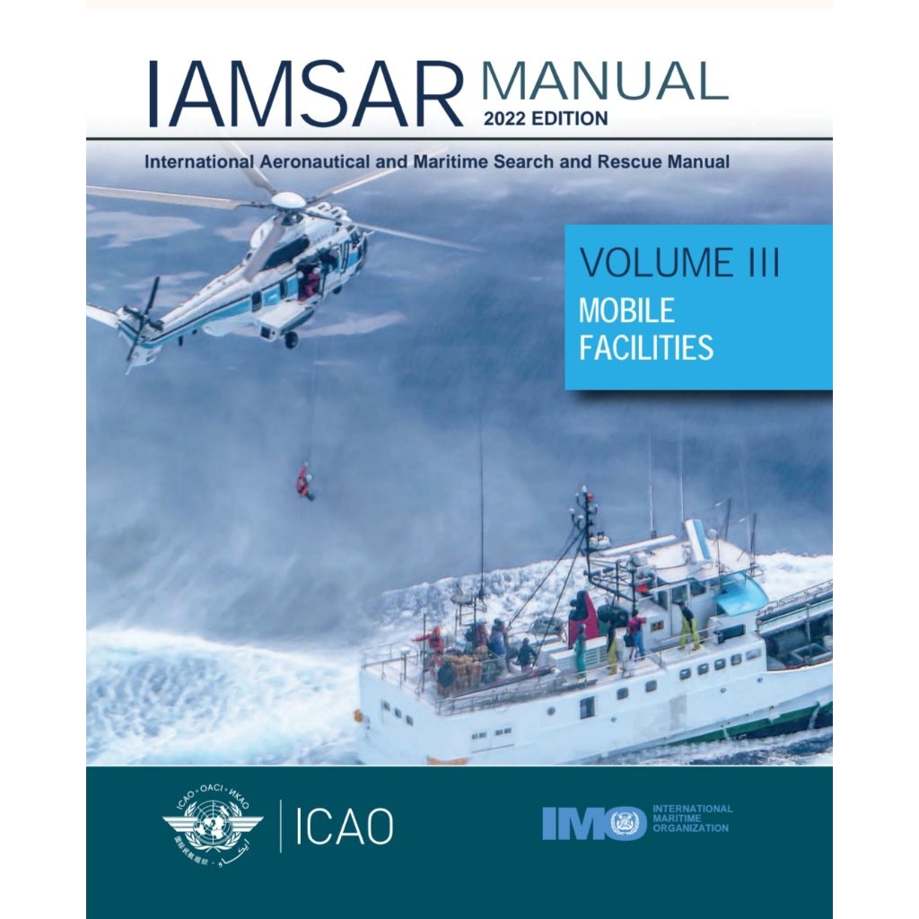Buku IAMSAR MANUAL 2022 VOLUME III Mobile Facilities
