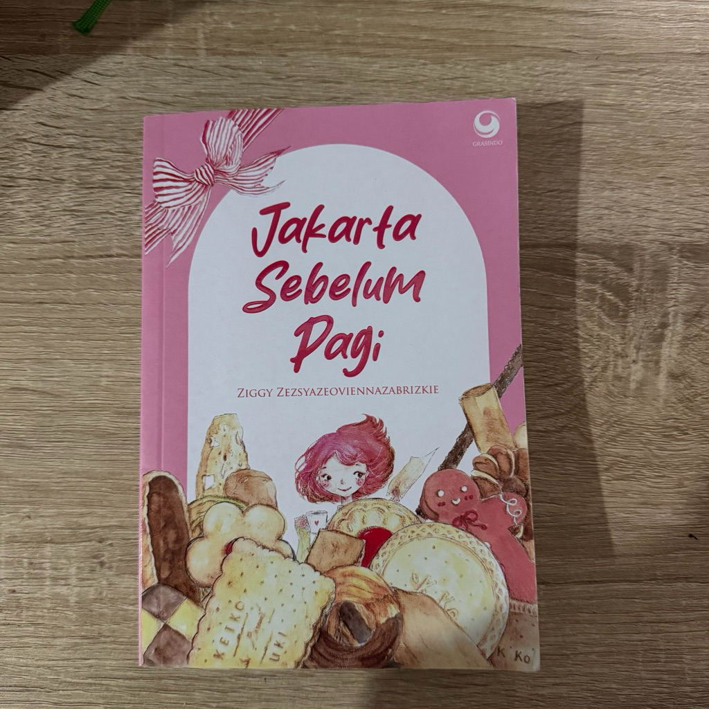 [PRELOVED] Novel Jakarta Sebelum Pagi ZIGGY ZEZSYAZEOVIENNAZABRIZKIE