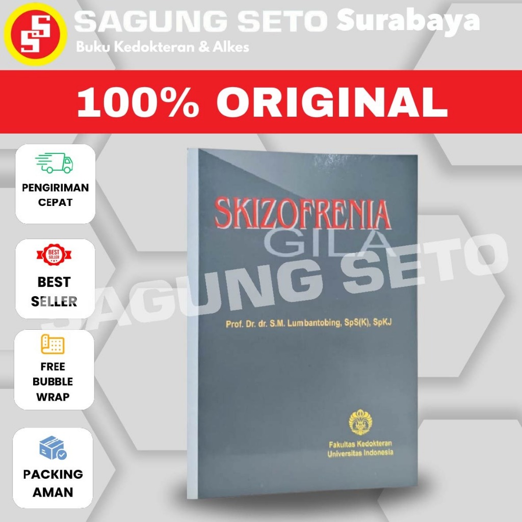 BUKU SKIZOFRENIA (GILA), LUMBANTOBING - FKUI
