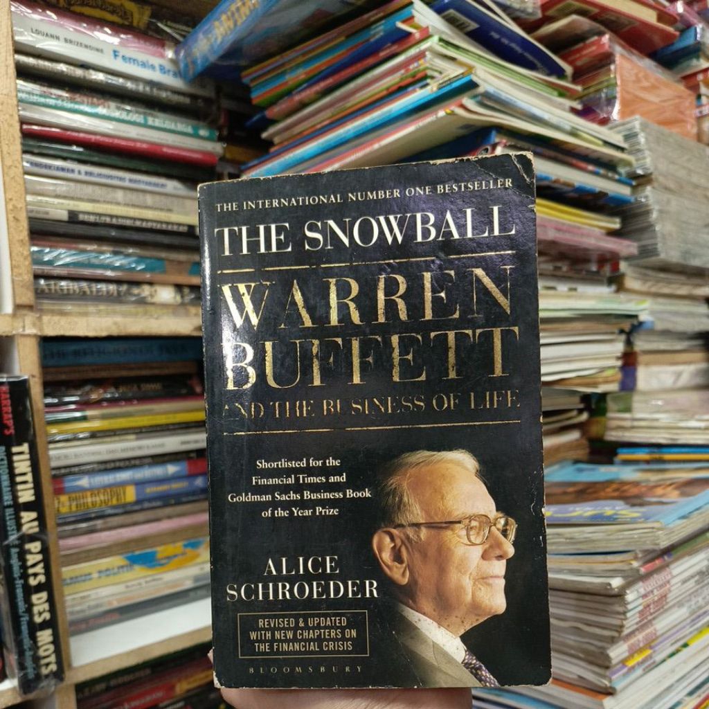 THE SNOWBALL WARREN BUFFETT AND THE BUSINESS OF LIFE
