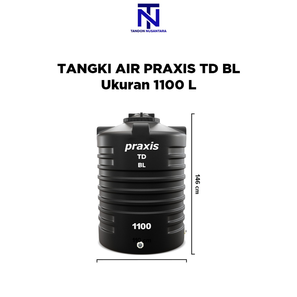 Tandon Toren Tangki - Air - PRAXIS 1100 liter - Anti Lumut & Food Grade - Termurah Se-Indonesia