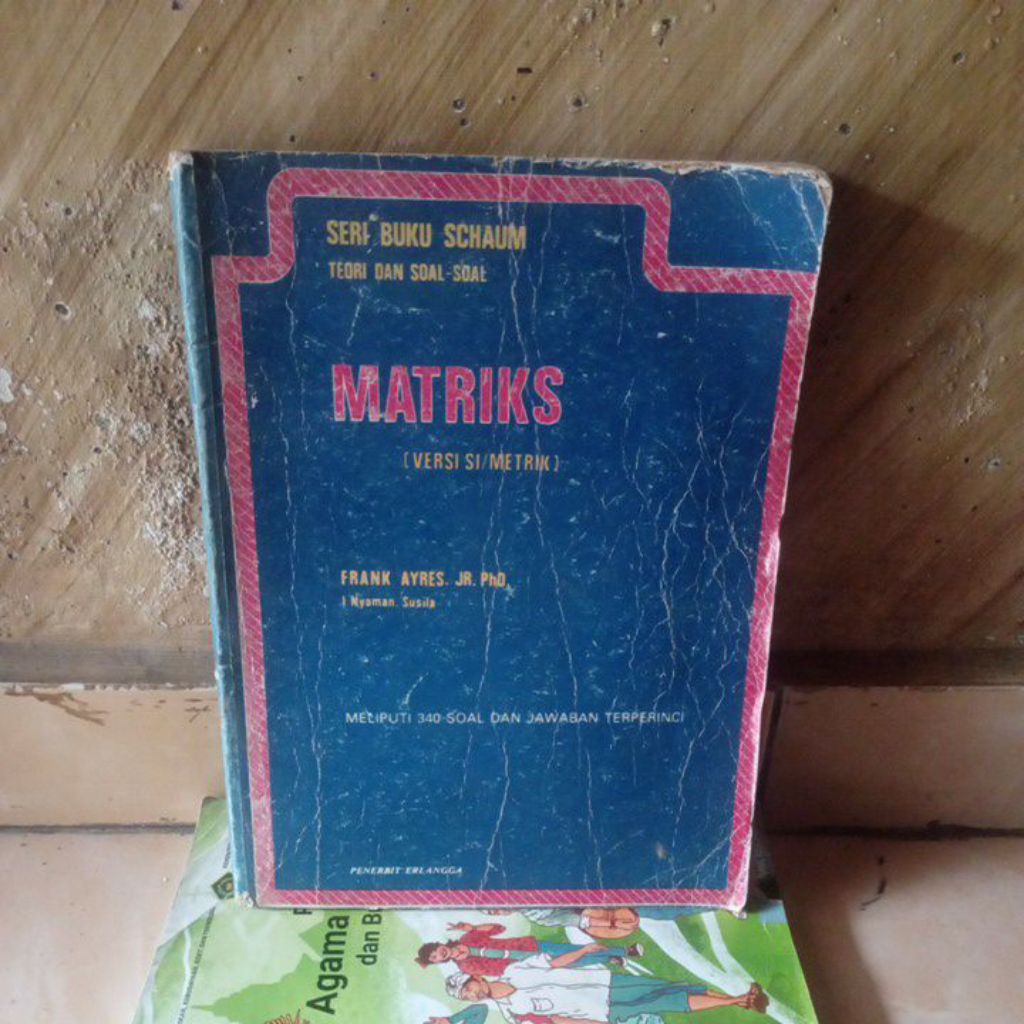 buku bekas; MATRIKS (versi SI /Metrik) Seri buku Schaum oleh Frank Ayres  Erlangga