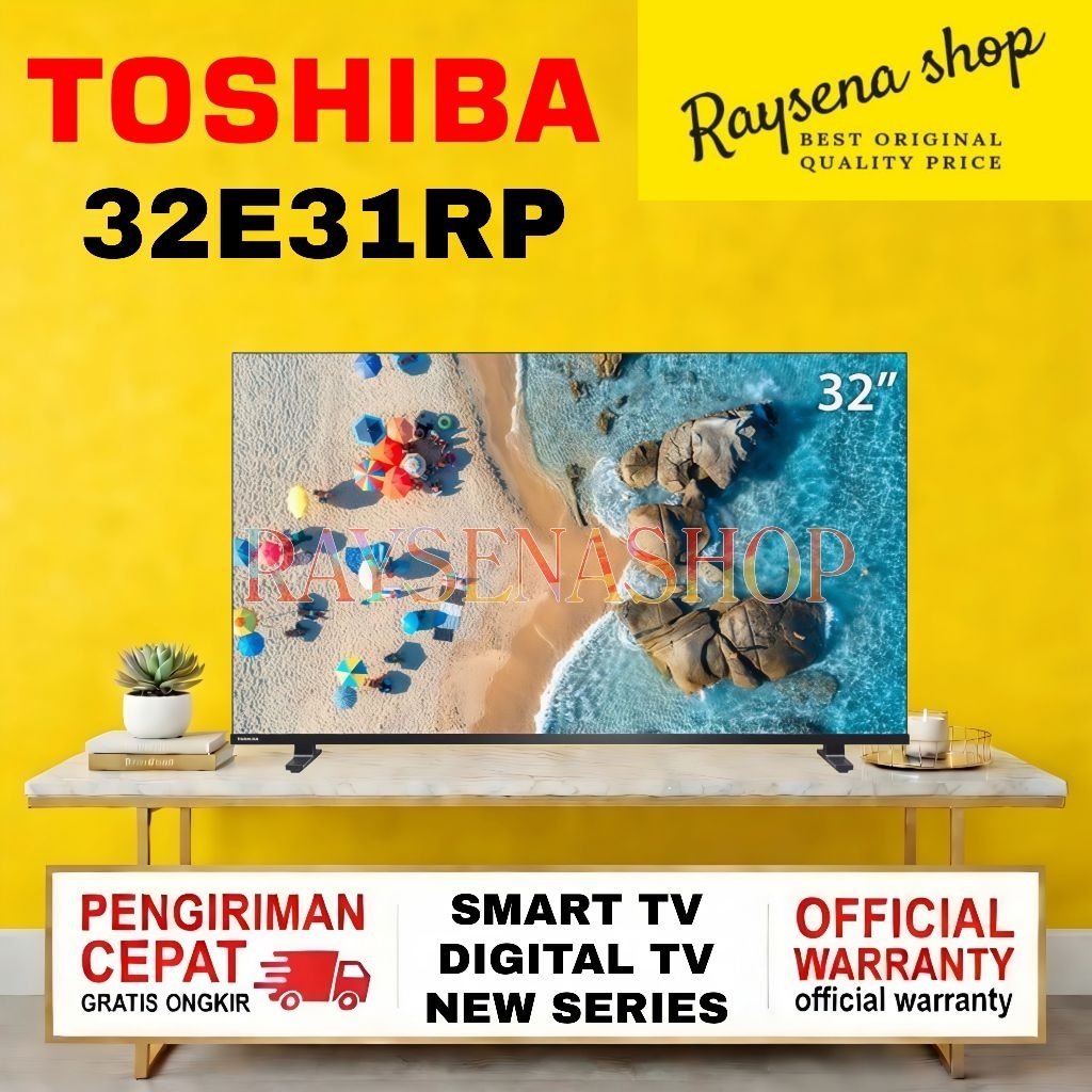 Toshiba LED TV - HD Smart TV 32" - 32E31KP - 32E31 32S25KP - 32S25 32E31RP