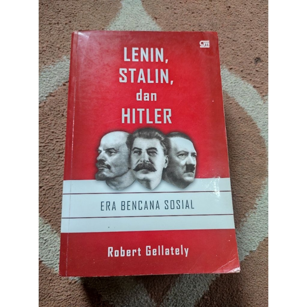Buku Murah Original Lenin, Stalin, Dan Hitler Era Bencana Sosial By Robert Gellately