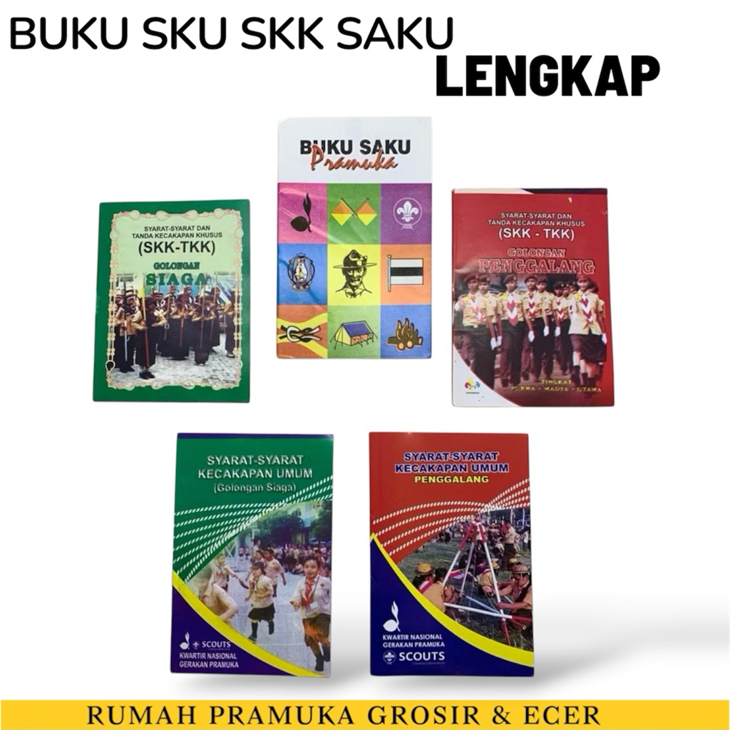 Buku SKK SKU SAKU Pramuka LENGKAP / Buku Pramuka
