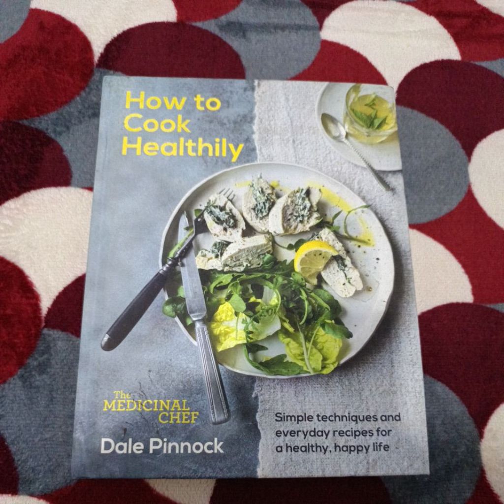 BUKU DALE PINNOCK - HOW TO COOK HEALTHY