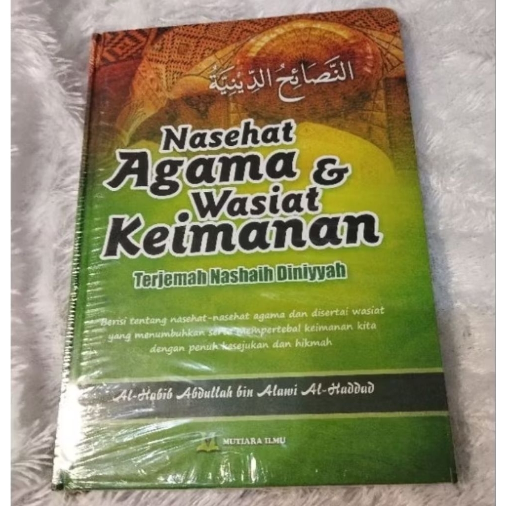 Terjemah Kitab Nashoihuddiniyah ( Nasehat Agama Dan Wasiat Keimanan )  Cetakan Mutiara Ilmu