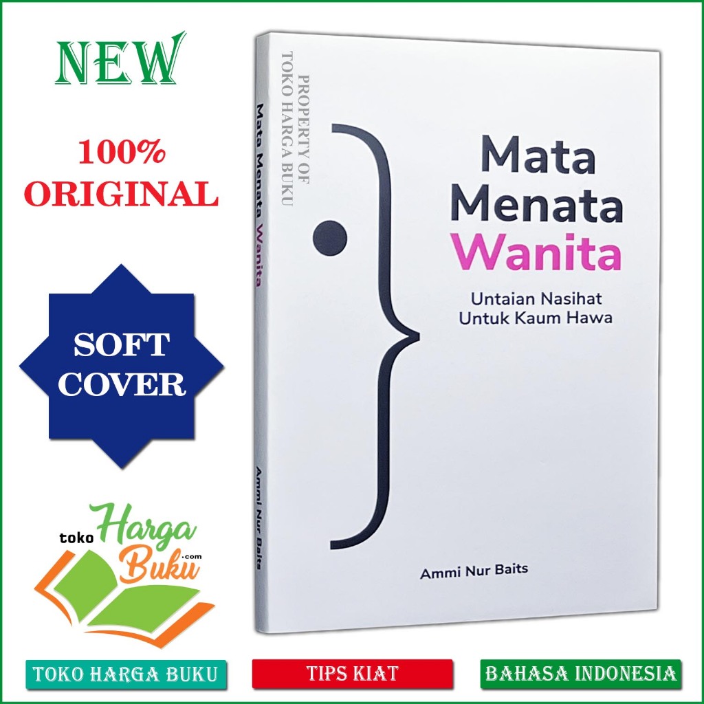 Foto Buku Mata Menata Wanita ORIGINAL Untaian Nasihat Untuk Kaum Hawa Perempuan Karya Ammi Nur Baits - Muamalah Publishing