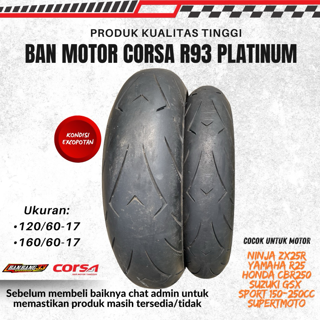 Ban Motor ZX25R,R25,CBR250RR CORSA R93 Platinum 120/60-17//160/60-17