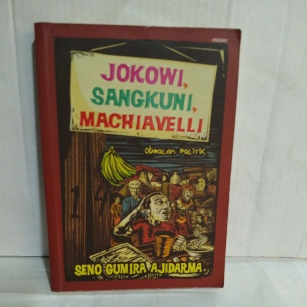 Buku JOKOWI, SANGKUNI, MACHIAVELLI