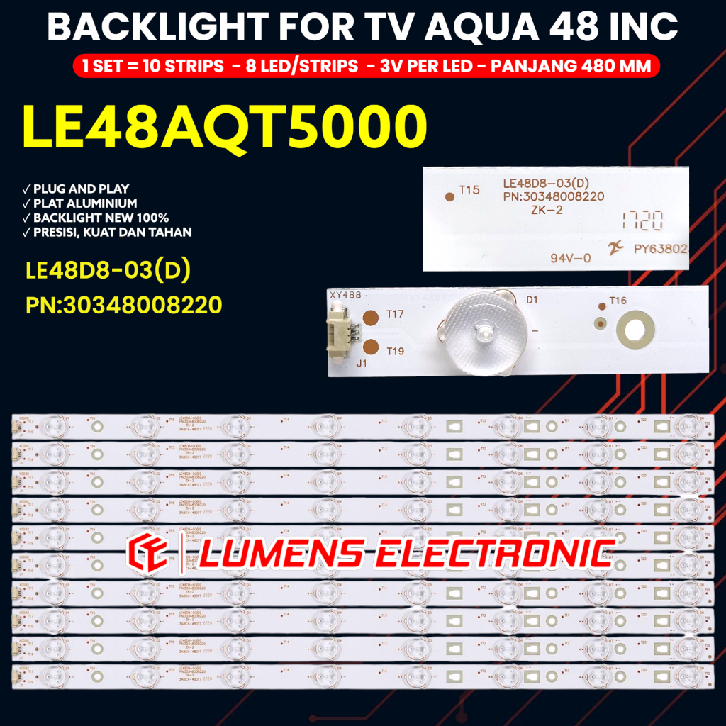BACKLIGHT TV AQUA 48 INCH LE48AQT5000 48AQT5000 LAMPU BL LED 48AQT 8K 3V