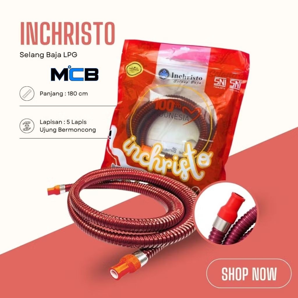 selang gas LPG inchristo selang lapis baja