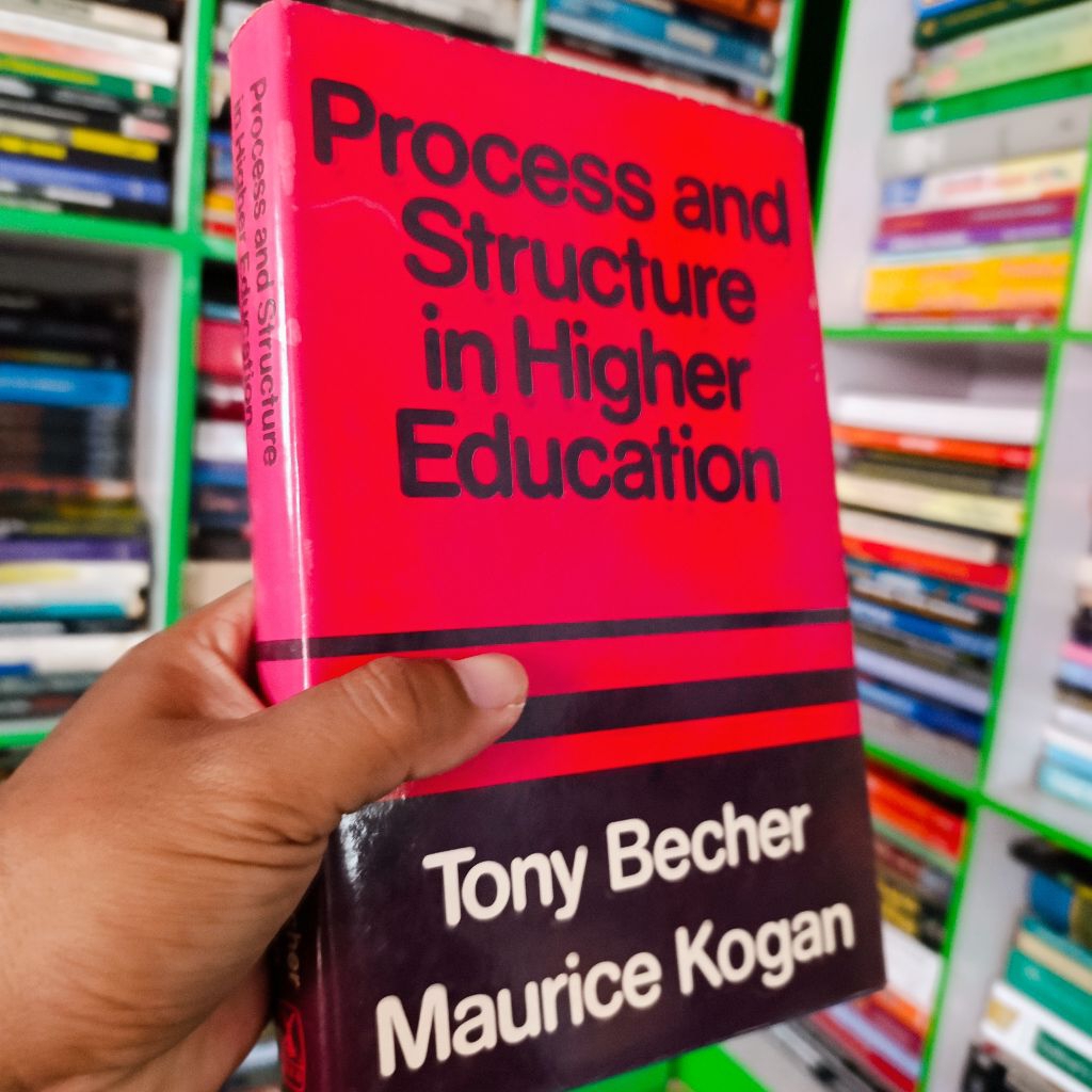 buku process and structure in higher education - tony becher, maurice kogan original